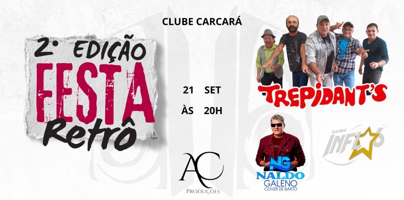 2º EDIÇÃO FESTA RETRO